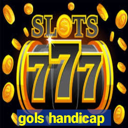 gols handicap