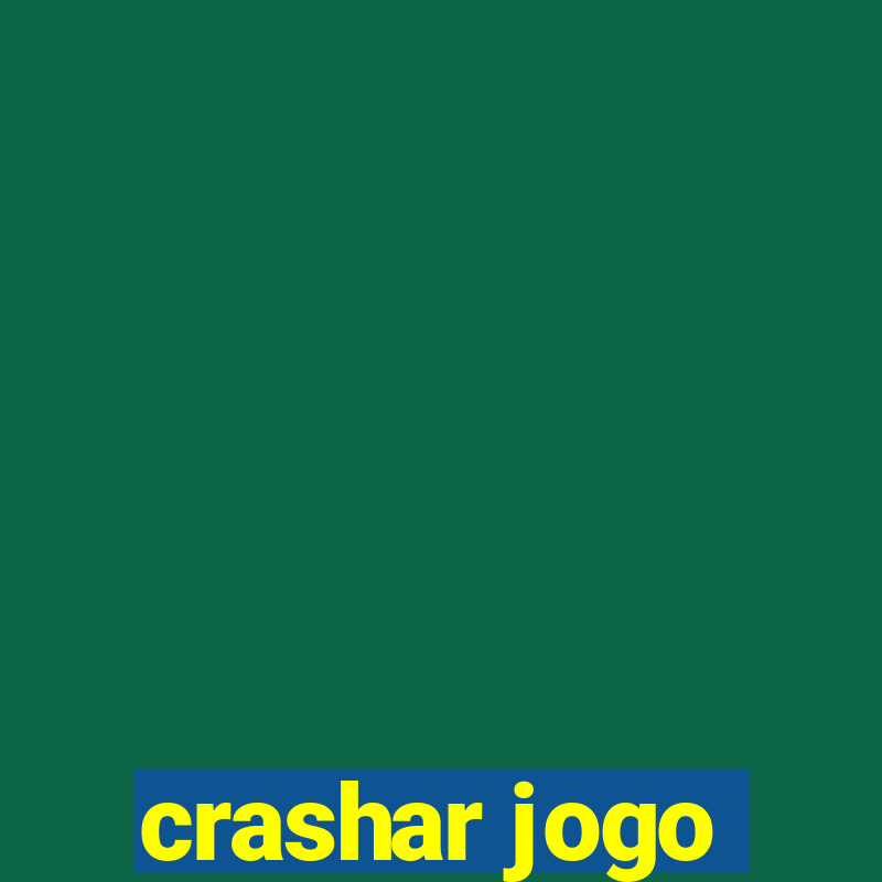 crashar jogo