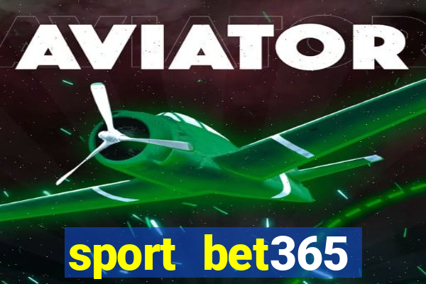 sport bet365 apostas online