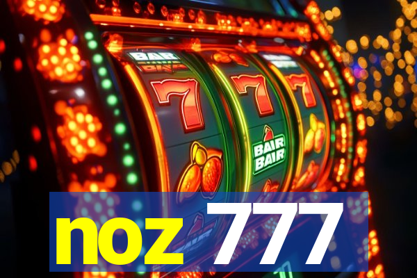 noz 777