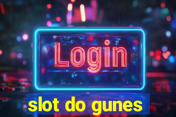 slot do gunes