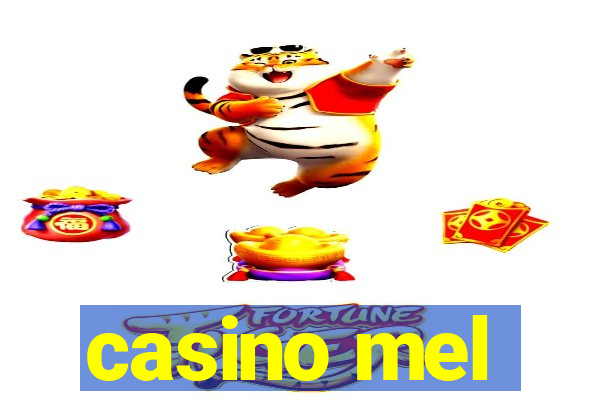 casino mel