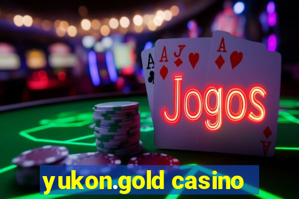 yukon.gold casino