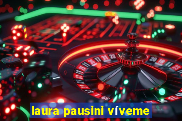 laura pausini víveme