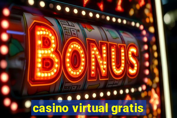 casino virtual gratis