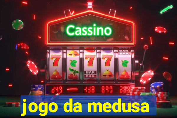 jogo da medusa