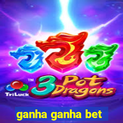 ganha ganha bet