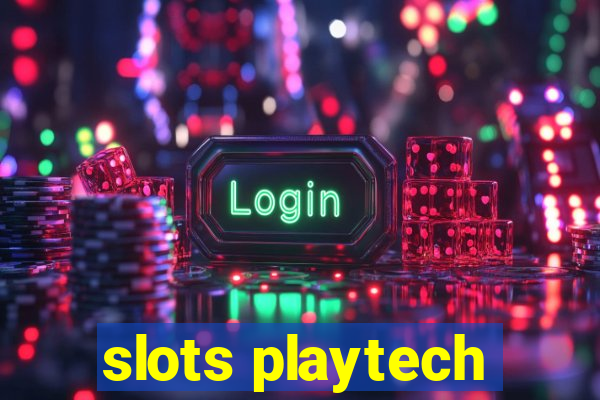 slots playtech