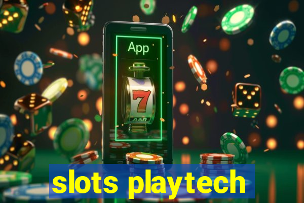 slots playtech