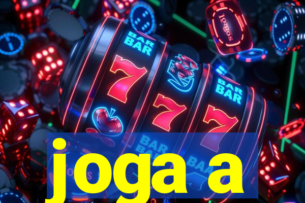 joga a