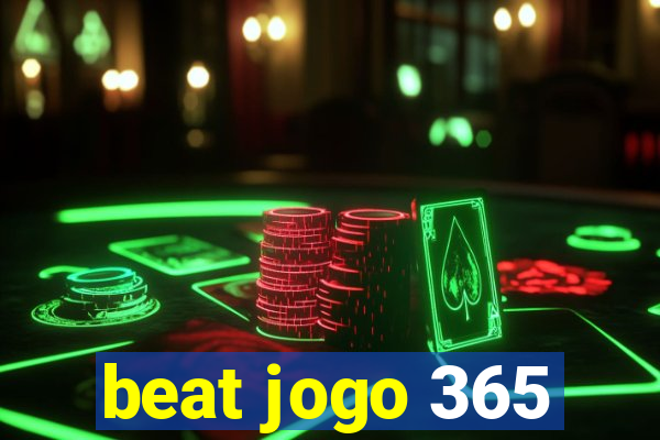 beat jogo 365