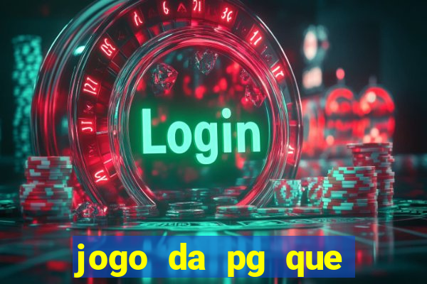 jogo da pg que mais paga