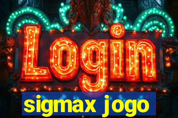 sigmax jogo