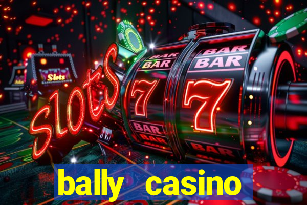 bally casino atlantic city