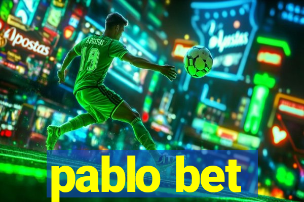 pablo bet