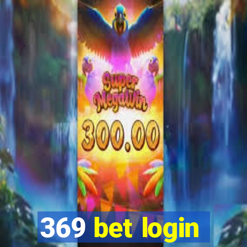 369 bet login