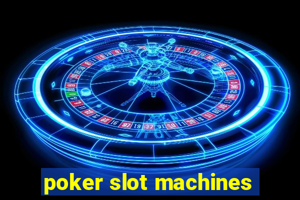 poker slot machines