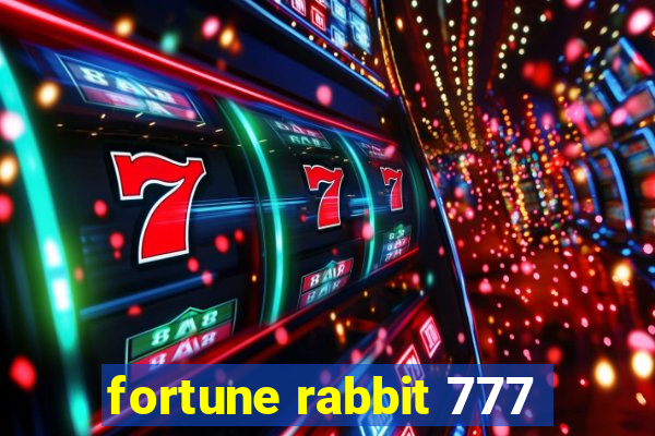 fortune rabbit 777