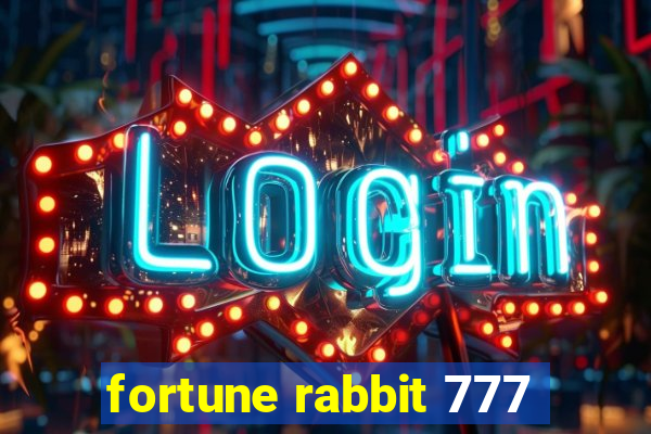 fortune rabbit 777