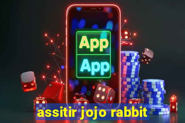 assitir jojo rabbit