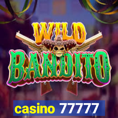 casino 77777