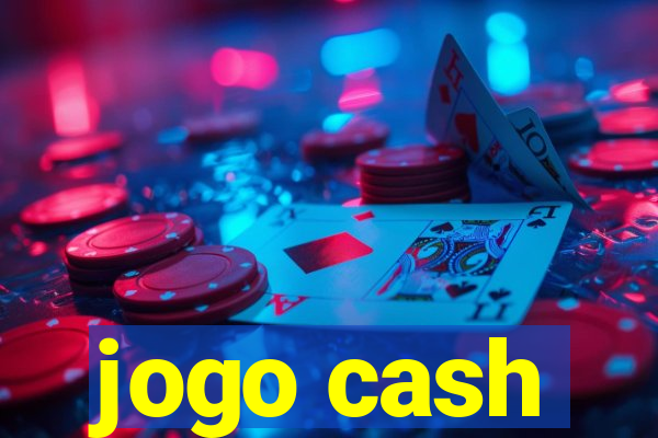 jogo cash