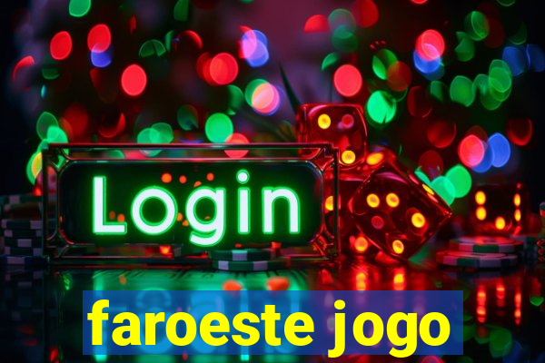 faroeste jogo