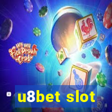 u8bet slot