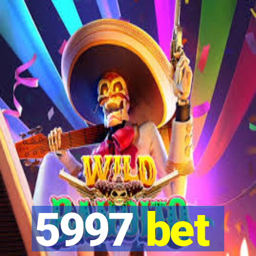 5997 bet