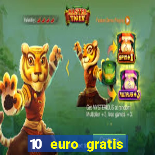 10 euro gratis speelgeld casino