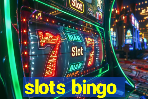 slots bingo