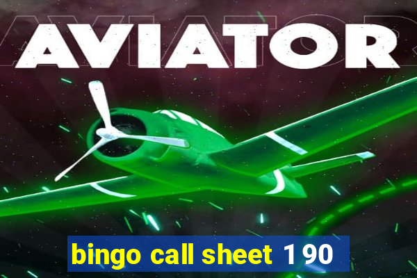 bingo call sheet 1 90