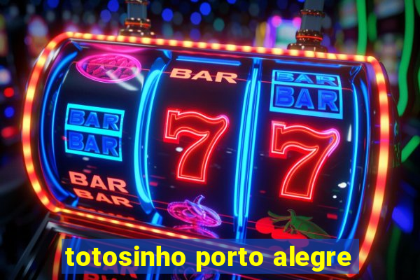 totosinho porto alegre