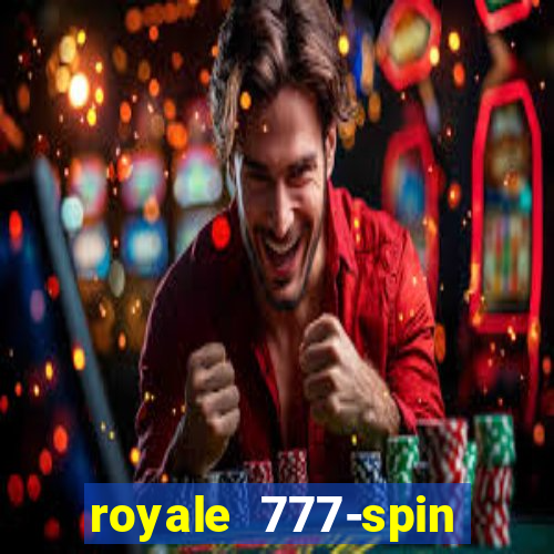 royale 777-spin slot game