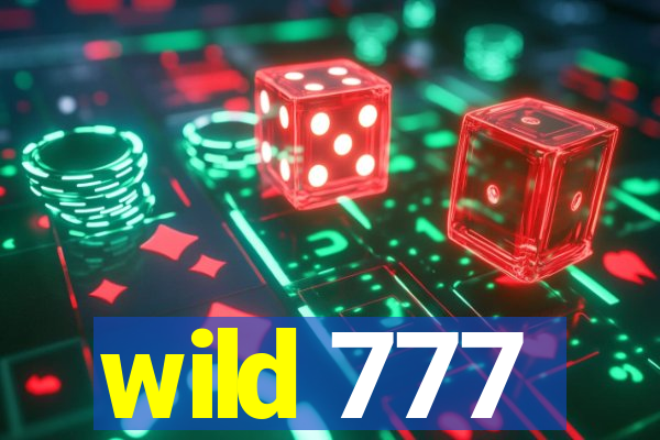 wild 777