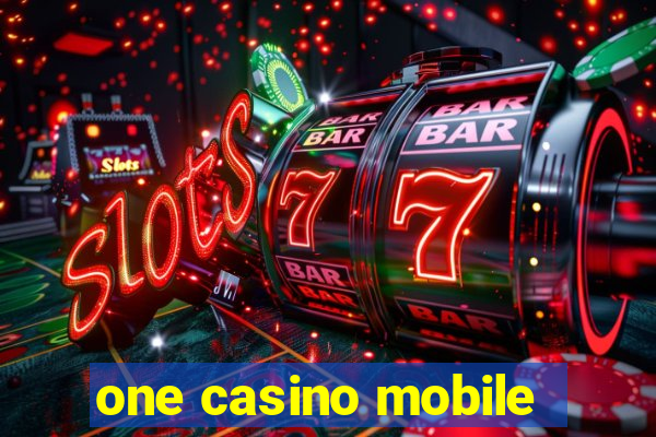 one casino mobile