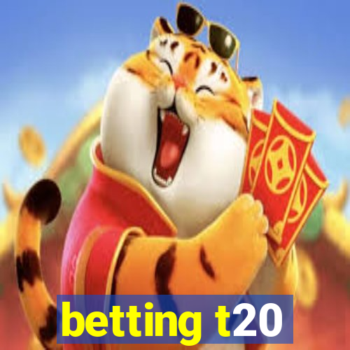 betting t20