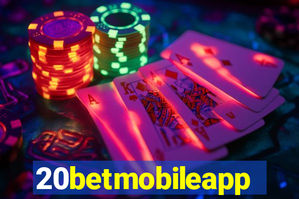 20betmobileapp