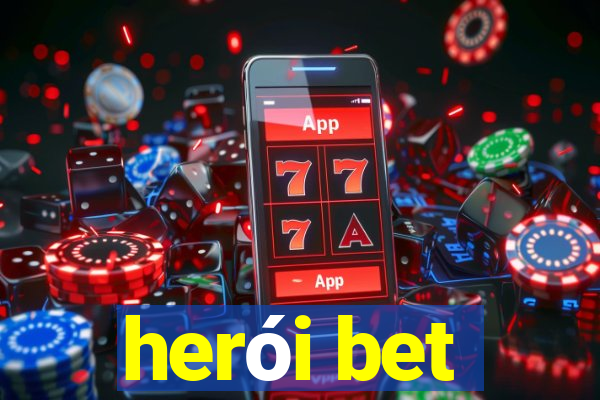 herói bet