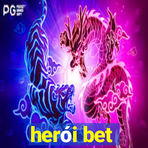 herói bet