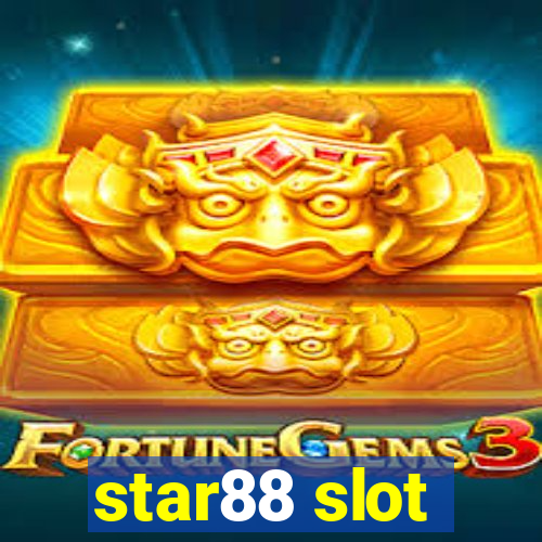 star88 slot