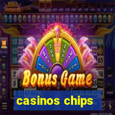 casinos chips