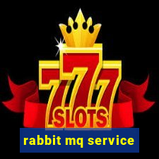 rabbit mq service