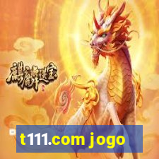 t111.com jogo