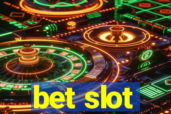 bet slot