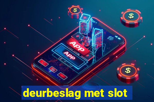 deurbeslag met slot