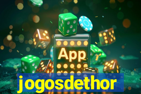 jogosdethor