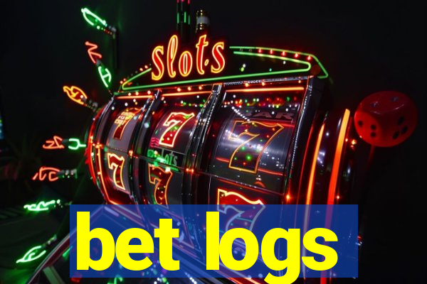 bet logs