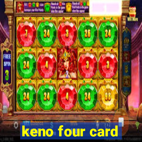 keno four card