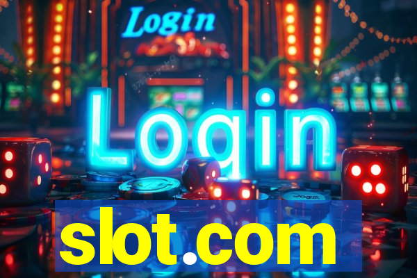 slot.com